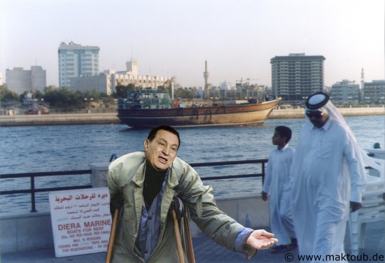 Hosny Mubarak is now in Dubai - of caurse he needs money - Hosny Mubarak ist jetzt in Dubai - natrlich braucht er Geld